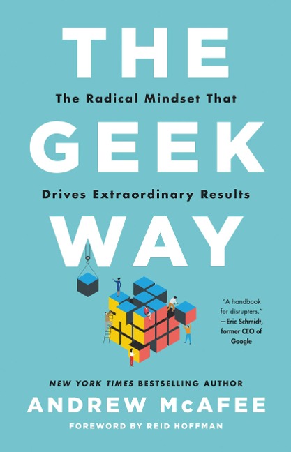 The Geek Way - Andrew McAfee