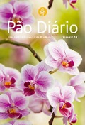 Pão Diário volume 24 - Capa flores - 