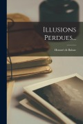 Cover-Bild zum Titel 'Illusions Perdues...' von 'Honoré de Balzac'