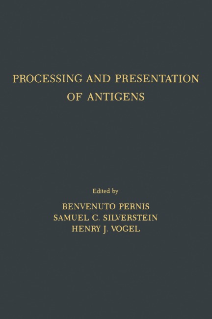 Processing and Presentation of Antigens - 