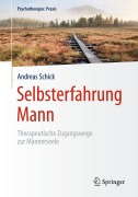 Cover-Bild zum Titel 'Selbsterfahrung Mann' von 'Andreas Schick'