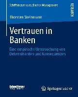Vertrauen in Banken - Thorsten Steinmann