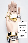 Cover-Bild zum Titel 'System Neustart' von 'William Gibson'