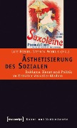 Ästhetisierung des Sozialen - 