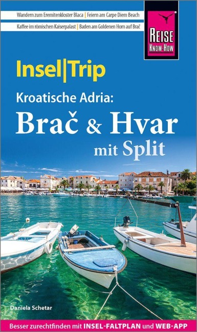Reise Know-How InselTrip Bra¿ & Hvar mit Split - Daniela Schetar