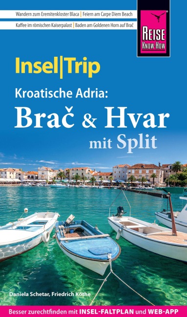 Reise Know-How InselTrip Bra¿ & Hvar mit Split - Daniela Schetar, Friedrich Köthe