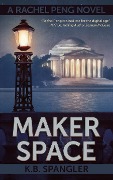Cover-Bild zum Titel 'Maker Space' von 'K. B. Spangler'