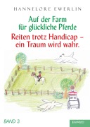Cover-Bild zum Titel 'Auf der Farm für glückliche Pferde (3)' von 'Ewerlin Hannelore'