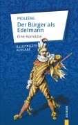Cover-Bild zum Titel 'Der Bürger als Edelmann. Eine Komödie.' von 'Jean-Baptiste Molière'
