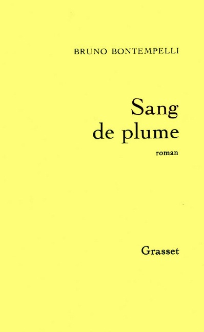 Sang de plume - Bruno Bontempelli