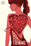 Cover-Bild zum Titel 'James Bond 007 Bd. 10. Der Spion, der mich liebte' von 'Ian Fleming'