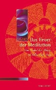 Cover-Bild zum Titel 'Das Feuer der Meditation' von 'Osho'