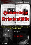 Cover-Bild zum Titel 'Historische Kriminalfälle' von 'Anna Marie Bartho'