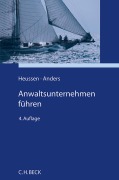 Cover-Bild zum Titel 'Anwaltsunternehmen führen' von 'Benno Heussen, Georg Anders'
