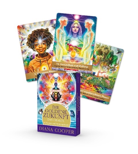 Die Goldene Zukunft - Das Orakel - Diana Cooper