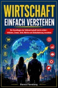 Cover-Bild zum Titel 'Wirtschaft einfach verstehen' von 'Bianca Flensburg'