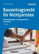 Cover-Bild zum Titel 'Bauvertragsrecht für Nichtjuristen' von 'Claus-Jürgen Korbion'