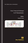 Cover-Bild zum Titel 'Future Trends and Challenges for ICT Standardization' von ''