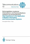 Cover-Bild zum Titel 'Nutzungsbilanz moderner Informations- und Kommunikationssysteme aus Anwendersicht / User Experience in the Application of Modern Information and Communication Systems' von ''