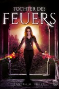 Cover-Bild zum Titel 'Tochter des Feuers' von 'Sandra M. Grosz'