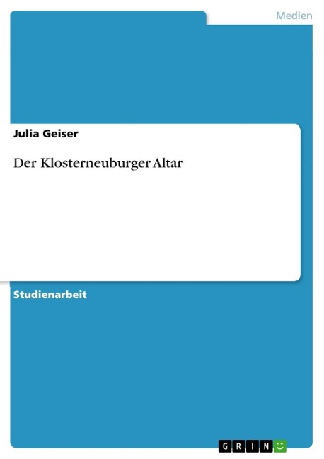 Der Klosterneuburger Altar - Julia Geiser