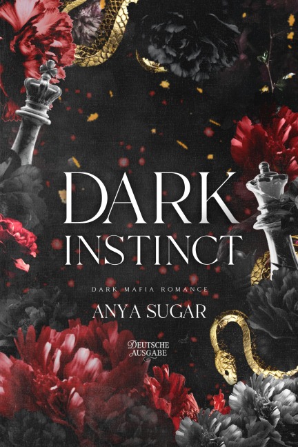 Dark Instinct: Dunkle Mafia Romance (Deutsche Ausgabe) - Anya Sugar