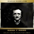 Edgar Poe: Su Vida Y Sus Obras - Charles Baudelaire, Edgar Allan Poe