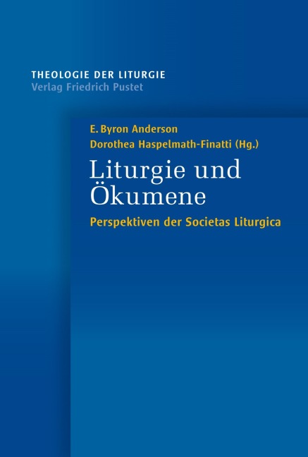 Liturgie und Ökumene - 