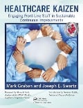 Cover-Bild zum Titel 'Healthcare Kaizen' von 'Mark Graban, Joseph E. Swartz'