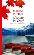Cover-Bild zum Titel 'Unruhe im Dorf' von 'Louise Penny'