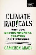 Cover-Bild zum Titel 'Climate Radicals' von 'Cameron Abadi'