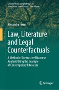 Cover-Bild zum Titel 'Law, Literature and Legal Counterfactuals' von 'Alexandra Juster'