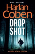 Cover-Bild zum Titel 'Drop Shot' von 'Harlan Coben'