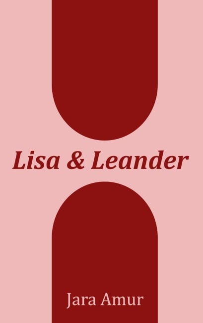 Lisa und Leander - Jara Amur