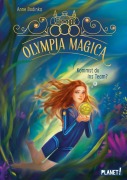 Cover-Bild zum Titel 'Olympia Magica 1: Kommst du ins Team?' von 'Anne Bodinka'