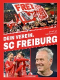 Cover-Bild zum Titel 'Dein Verein. SC Freiburg' von 'Christoph Beutenmüller'
