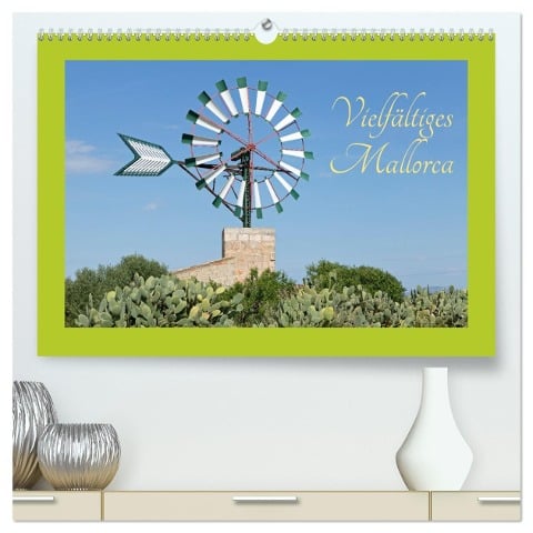 Vielfältiges Mallorca (hochwertiger Premium Wandkalender 2024 DIN A2 quer), Kunstdruck in Hochglanz - Siegfried Kuttig