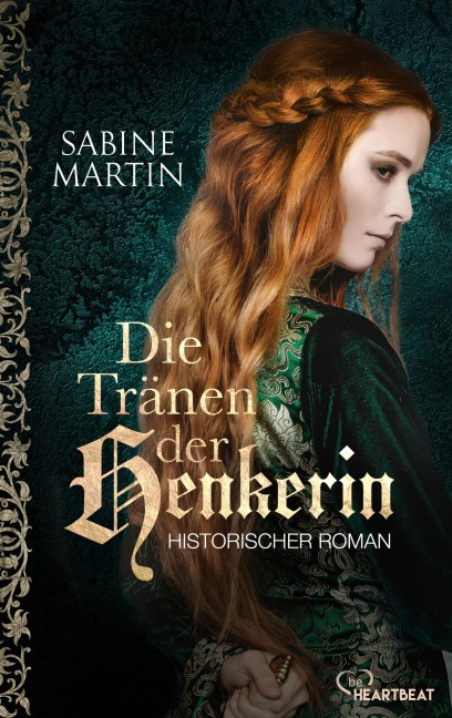Die Tränen der Henkerin - Sabine Martin