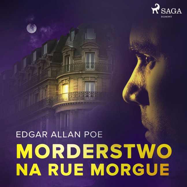 Morderstwo na Rue Morgue - Edgar Allan Poe