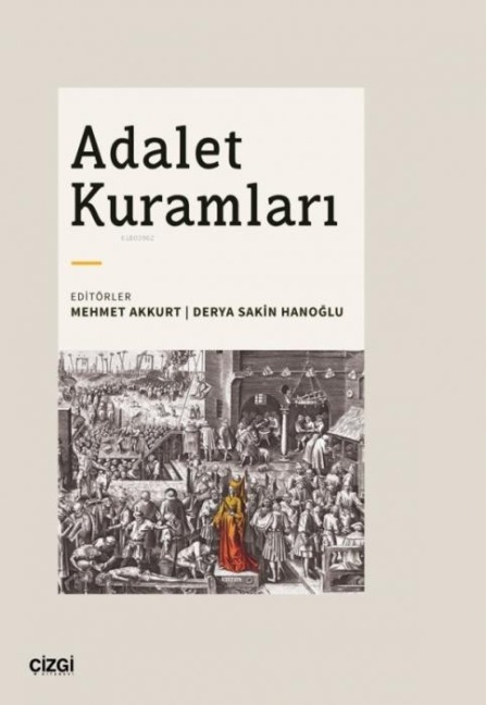 Adalet Kuramlari - Mehmet Akkurt