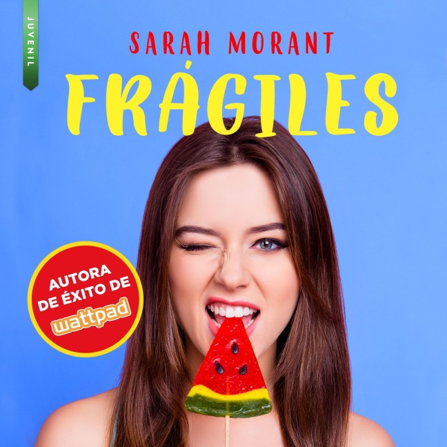 Frágiles - Sarah Morant