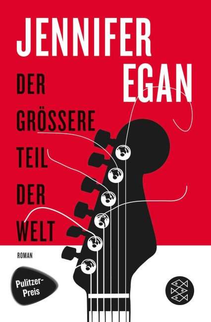 Der grössere Teil der Welt - Jennifer Egan