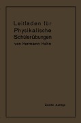 Cover-Bild zum Titel 'Leitfaden für physikalische Schülerübungen' von 'Hermann Hahn'