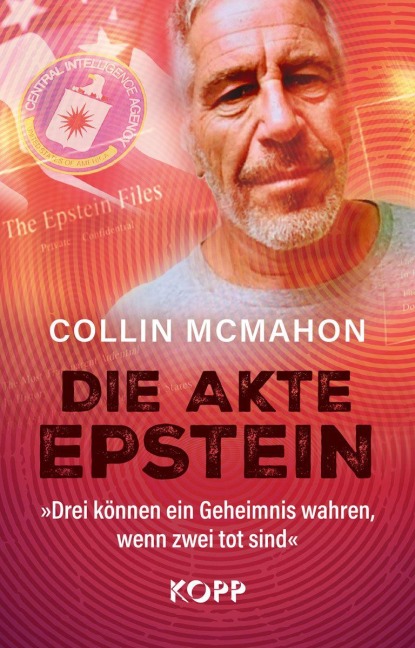 Die Akte Epstein - Collin Mcmahon