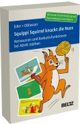 Squippi Squirrel knackt die Nuss - Sigrun Eder, Caroline Oblasser