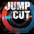 Jump Cut - R R Irvine