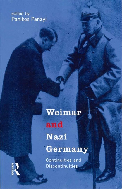 Weimar and Nazi Germany - Panikos Panayi