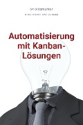 Cover-Bild zum Titel 'bwlBlitzmerker: Automatisierung mit Kanban-Lösungen' von 'Christian Flick, Mathias Weber'