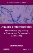 Aquatic Biotechnologies - Joel Fleurence