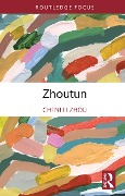 Cover-Bild zum Titel 'Zhoutun' von 'Chenlei Zhou'